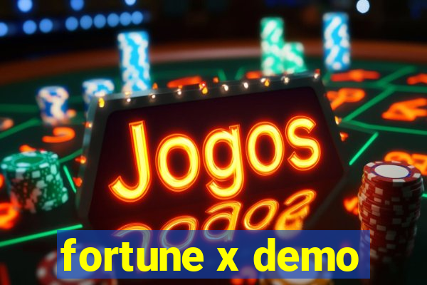 fortune x demo